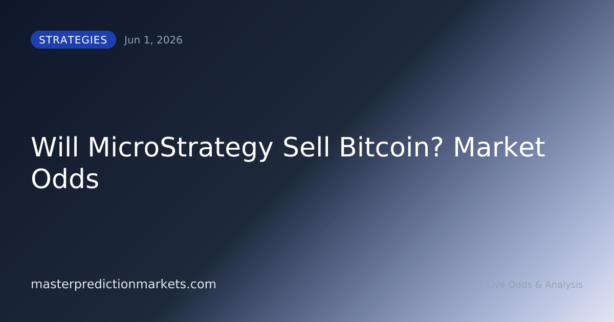 Will MicroStrategy Sell Bitcoin? Market Odds
